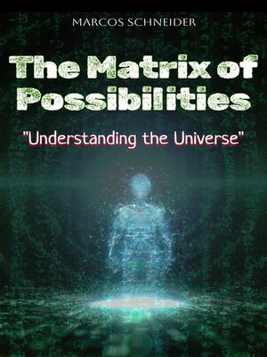 cover image of The Matrix of Possibilities